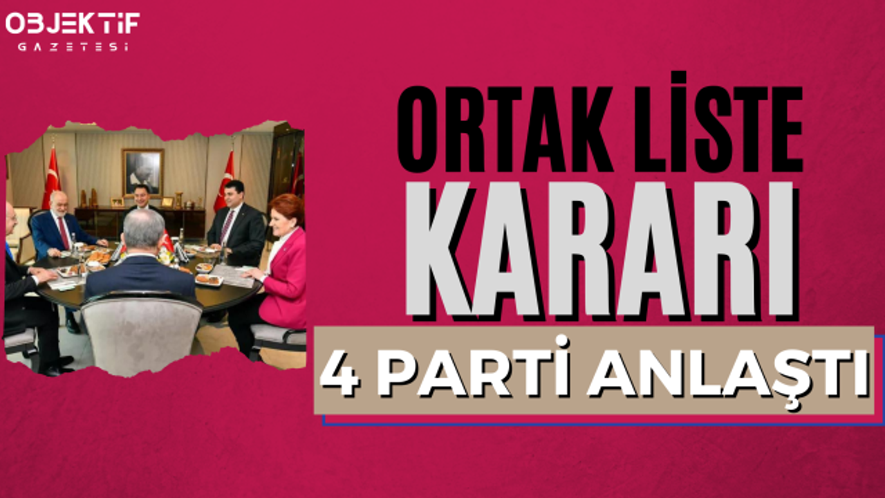 DEVA, SP, Gelecek ve DP'den ortak liste kararı! CHP listesinden seçime girecekler