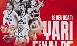 12 Dev Adam yarı finalde