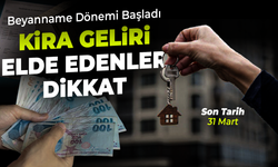 Kira gelirlerinde beyan dönemi başladı