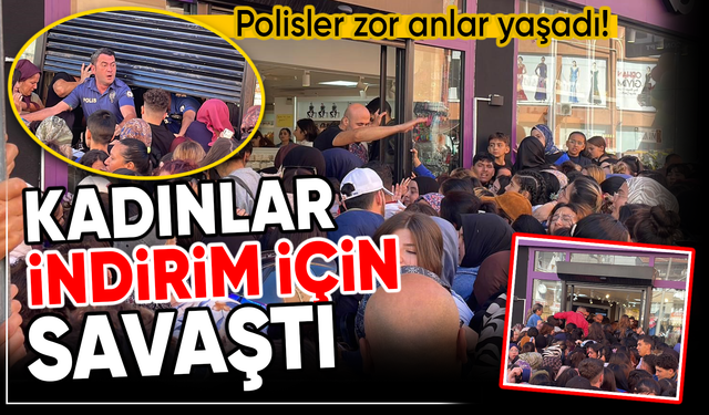 Kadınlar indirim için savaştı: Polis zor anlar yaşadı!