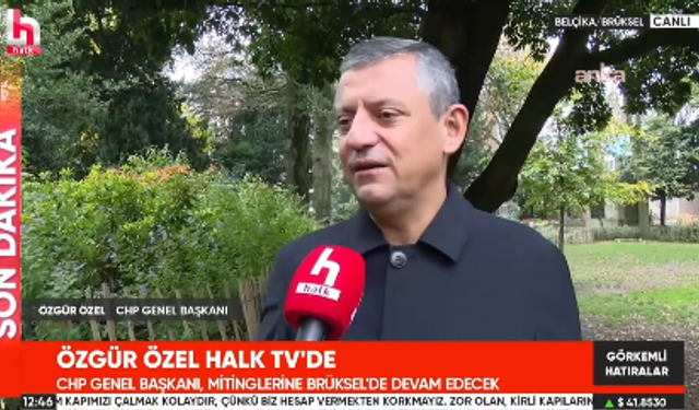 CHP Genel Başkanı Özel: "CHP'nin dediği gibi bir Türkiye olursa; Avrupa'nın bir parçası olacağız"