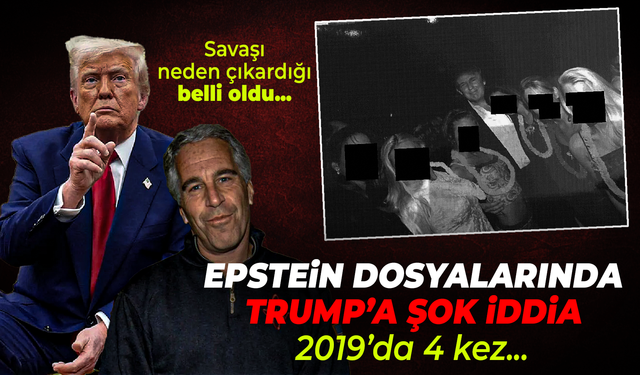 Epstein dosyalarında Trump’a şok iddia: 2019’da 4 kez...