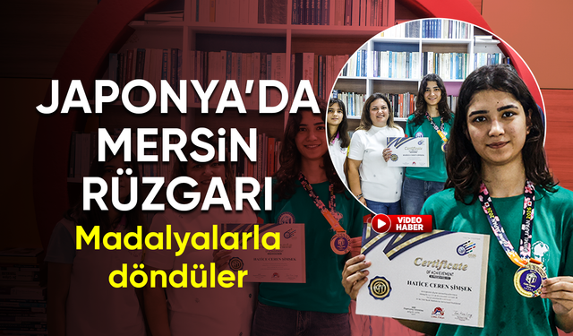 Japonya'daki matematik yarışmasına Mersin'den katılan 11 öğrenci 11 madalya kazandı
