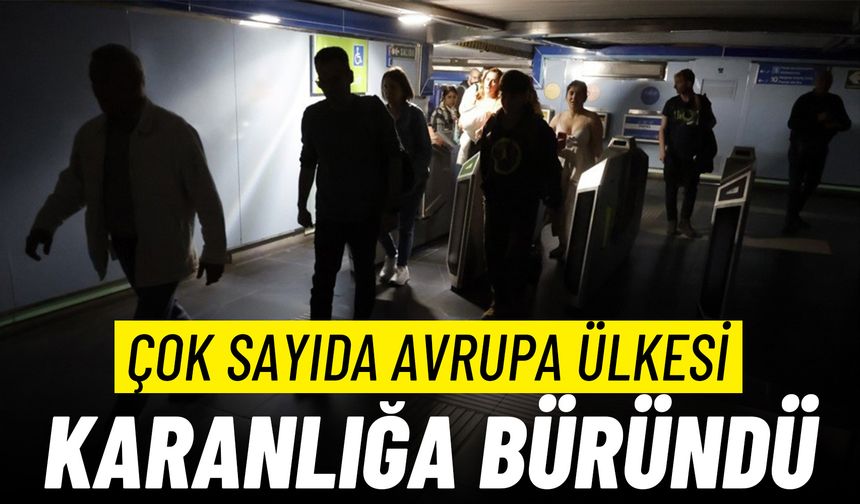 Çok sayıda Avrupa ülkesi karanlığa büründü