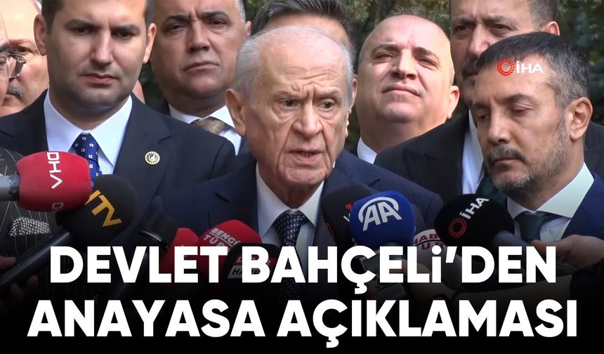 Devlet Bahçeli: "Darbeler anayasası yok edilmeli"