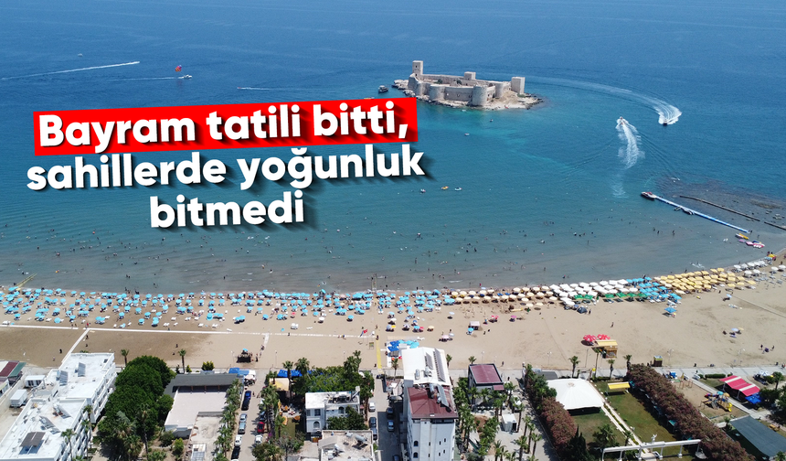 Bayram tatili bitti, sahillerde yoğunluk bitmedi