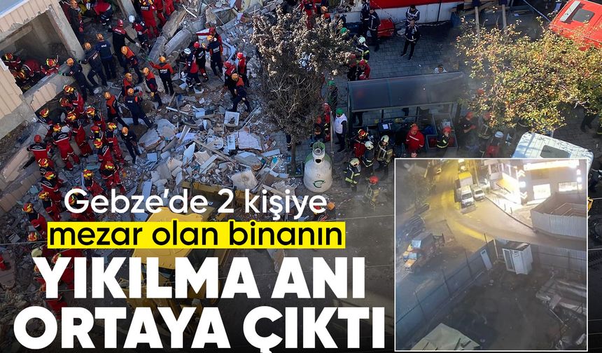Kocaeli'nin Gebze'de binanın yıkılma anı kameralarda
