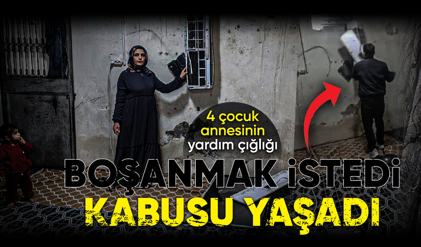 Adana'da 4 çocuk annesinin 'Ölmek istemiyorum' feryadı: Kocası eşyaları parçaladı