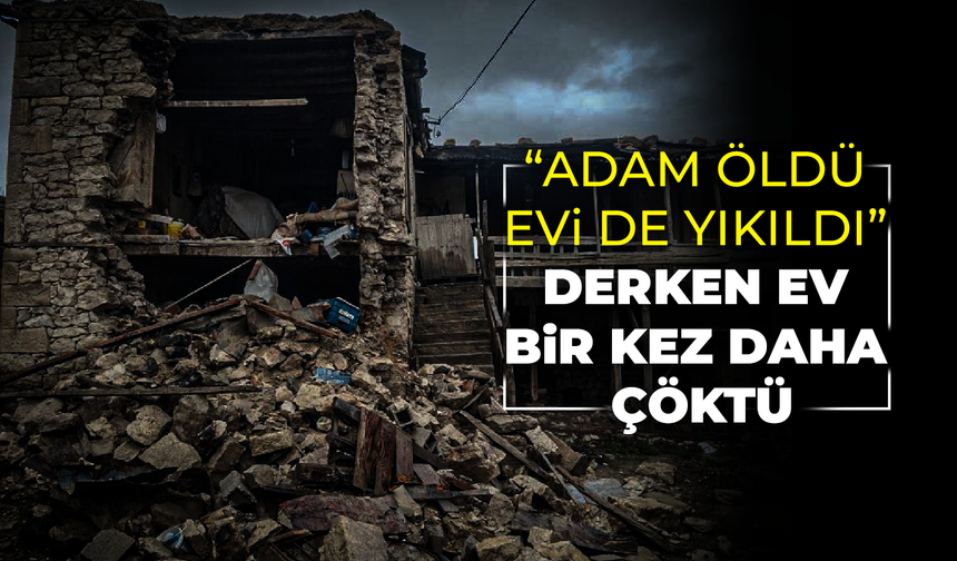 Taş ev saniyeler içinde yerle bir oldu