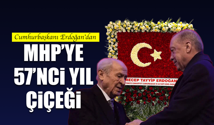 Cumhurbaşkanı Erdoğan'dan Bahçeli'ye Türk bayrağı motifli tebrik çiçeği