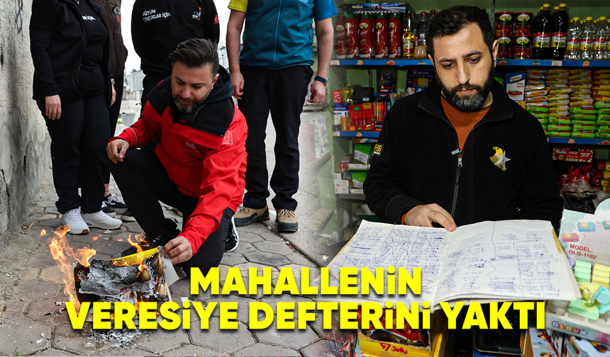 Mahallenin bakkal borcunu ödeyip, veresiye defterini yaktı