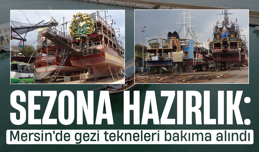Turizm sezonu öncesi gezi tekneleri bakıma alındı