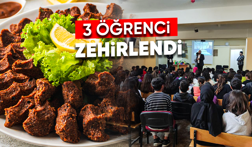 Tarsus'ta 3 öğrenci çiğ köfteden zehirlendi