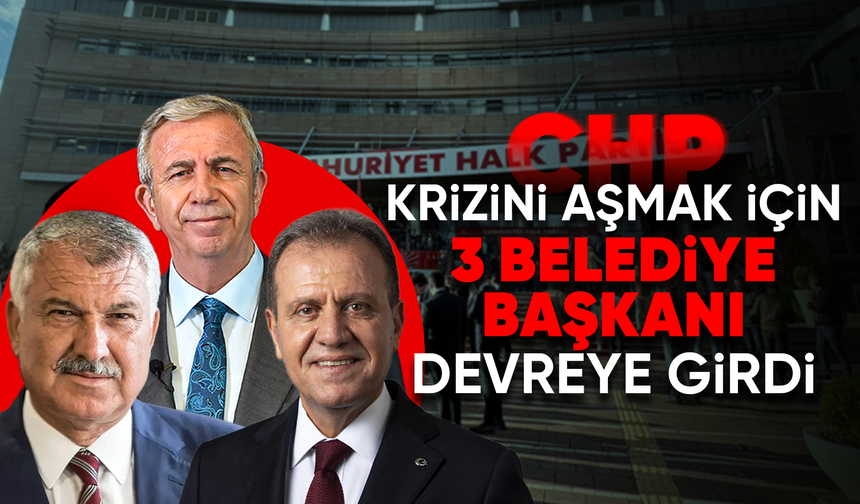CHP’de Kritik Trafik: Üç İsimden Uzlaşı Girişimi