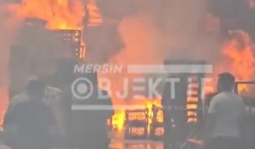MERSİN HALİ’NDE ALEVLER YÜKSELDİ! DUMANLAR GÖKYÜZÜNÜ KAPLADI