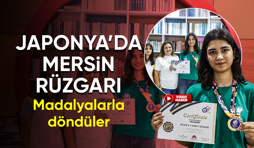 Japonya'daki matematik yarışmasına Mersin'den katılan 11 öğrenci 11 madalya kazandı