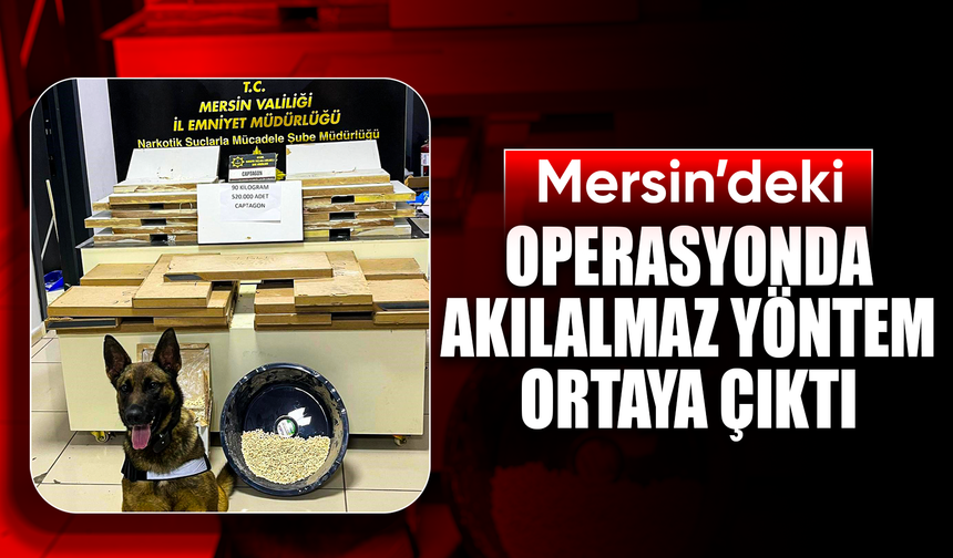 Mersin'de TV ünitelerine gizlenmiş 520 bin uy*şturucu hap ele geçirildi