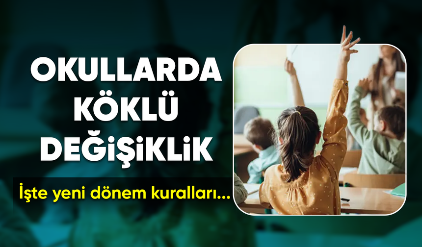 Okullarda yeni dönem