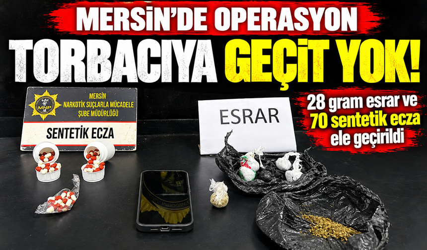 Mersin’de uy*şturucu operasyonu: 1 tutuklama